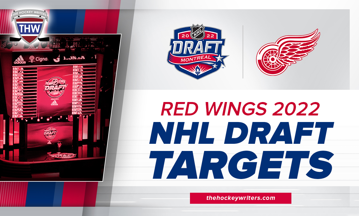 Detroit Red Wings 2022 NHL Draft Targets