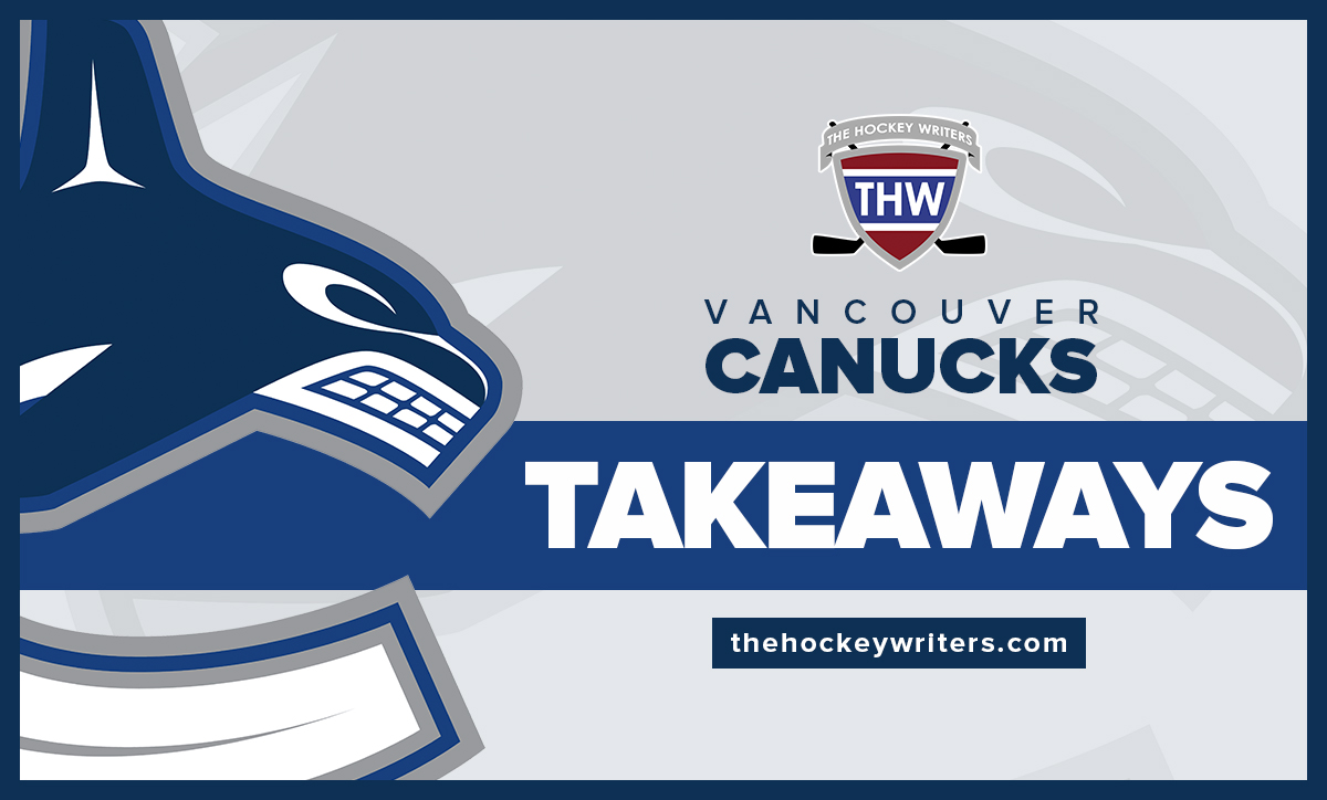 Vancouver Canucks Takeaways