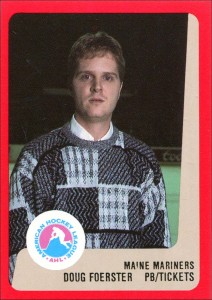 1988-89 ProCards AHL/IHL - Doug Foerster Doug Foerster