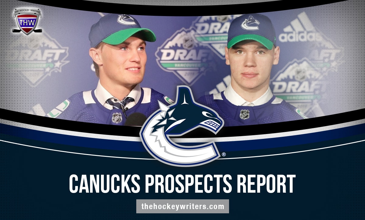 Vancouver Canucks Prospects Report Podkolzin and Hoglander