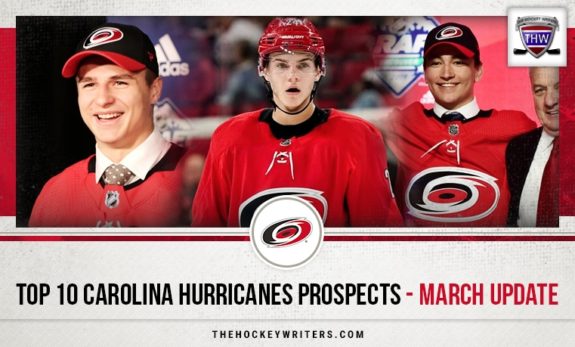 Top 10 Carolina Hurricanes Prospects - March Update Jake Bean, Ryan Suzuki, and Jamieson Rees