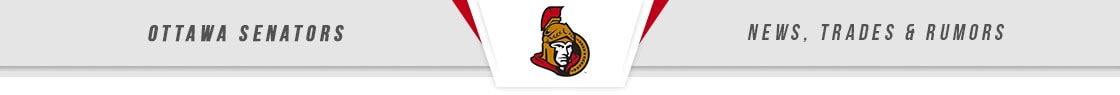 Ottawa Senators News, Trades & Rumors