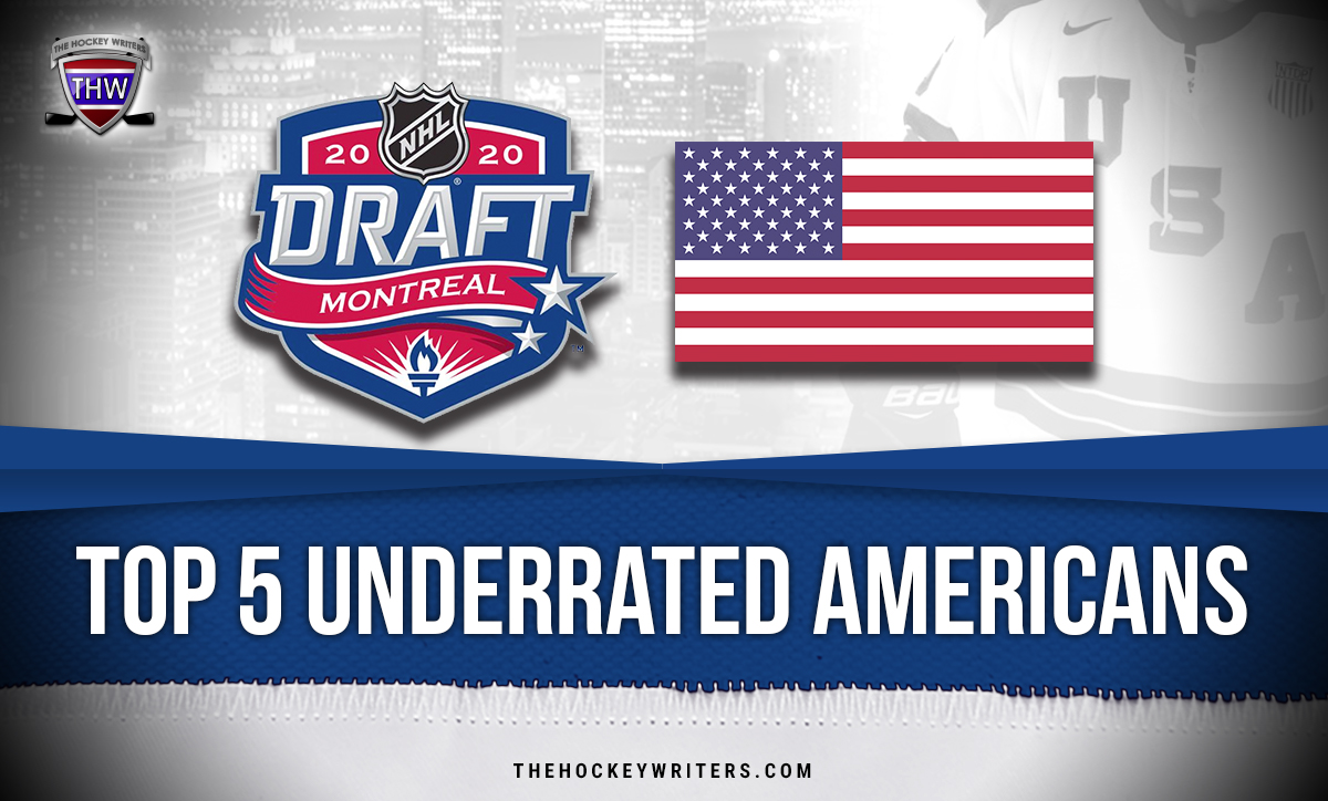 2020 NHL Draft Top 5 Underrated Americans