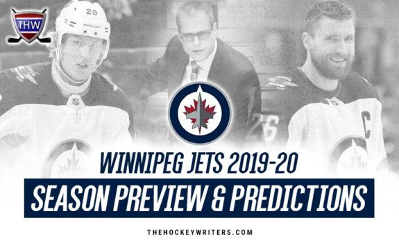 Winnipeg Jets 2019-20 Season Preview & Predictions