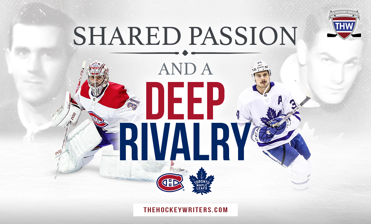 Montreal Canadiens & Toronto Maple Leafs Share a Passion as Deep as the Rivalry Syl Apps Maurice Richard Carey Price Matthews