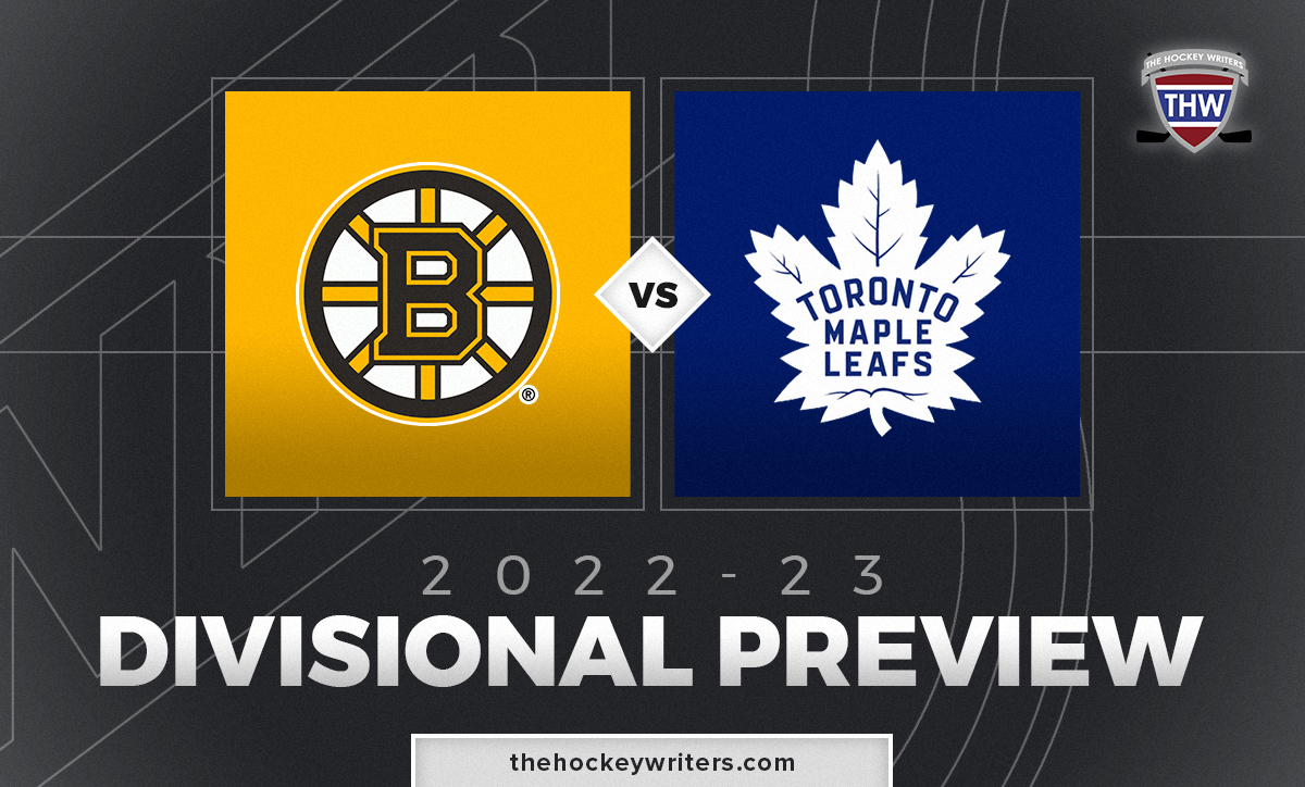 Boston Bruins Toronto Maple Leafs 2022/23 Divisional Preview