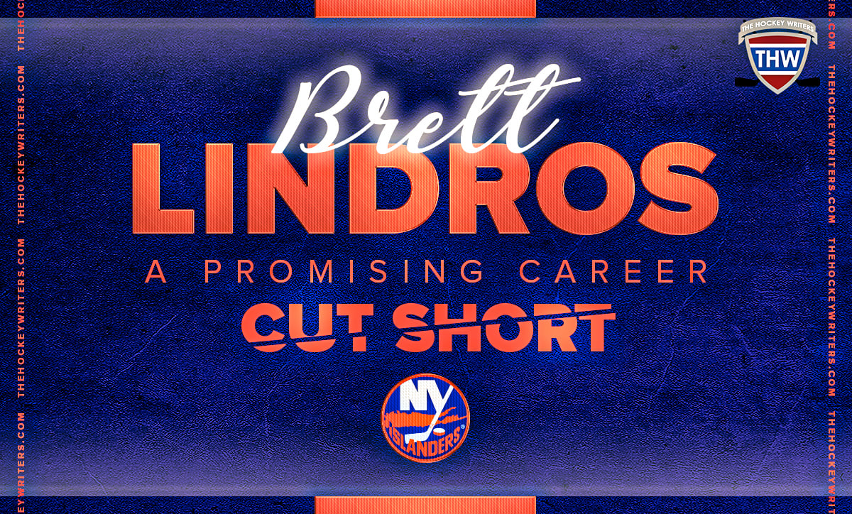 Brett Lindros: a Promising Career Cut Short