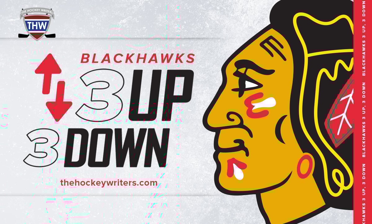 Chicago Blackhawks 3 Up, 3 Down