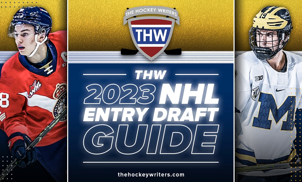 2023 NHL Entry Draft Guide Connor Bedard and Adam Fantilli
