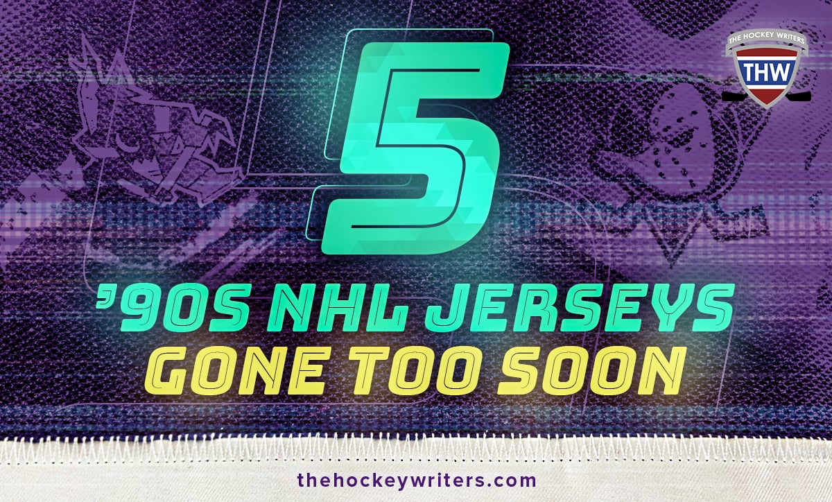 5 '90s NHL Jerseys Gone Too Soon