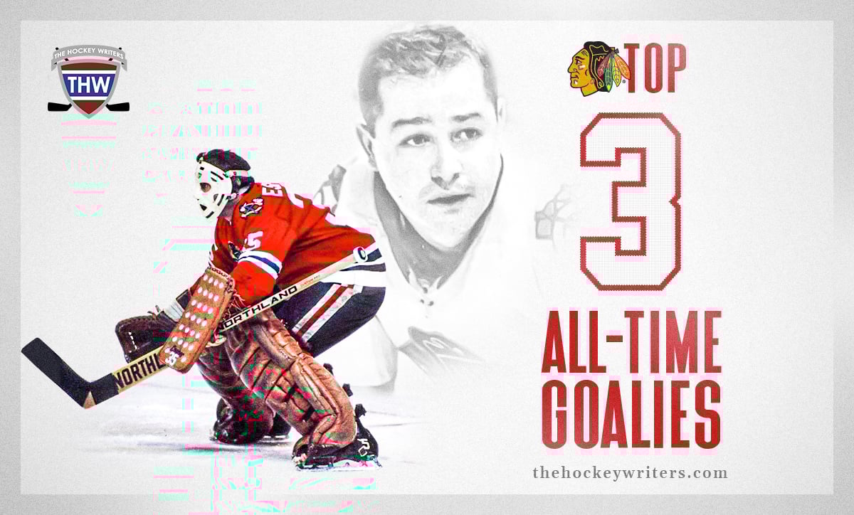 Top 3 All-Time Chicago Blackhawks Goalies Tony Esposito Glenn Hall