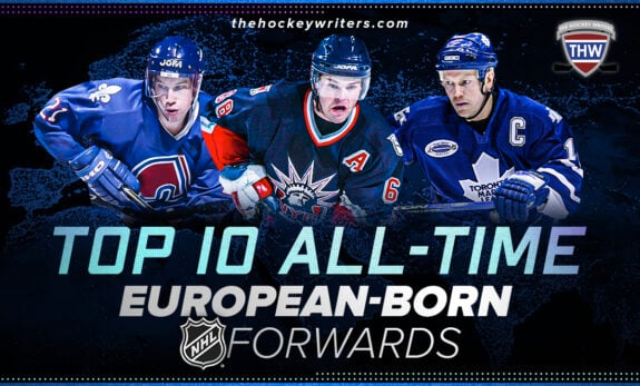 Top 10 All-Time European-Born NHL Forwards