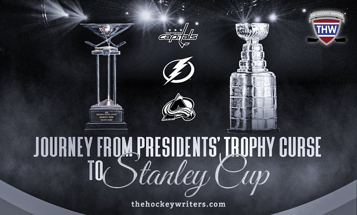 Journey From Presidents' Trophy Curse To Stanley Cup Colorado Avalanche, Tampa Bay Lightning, Washington Capitals