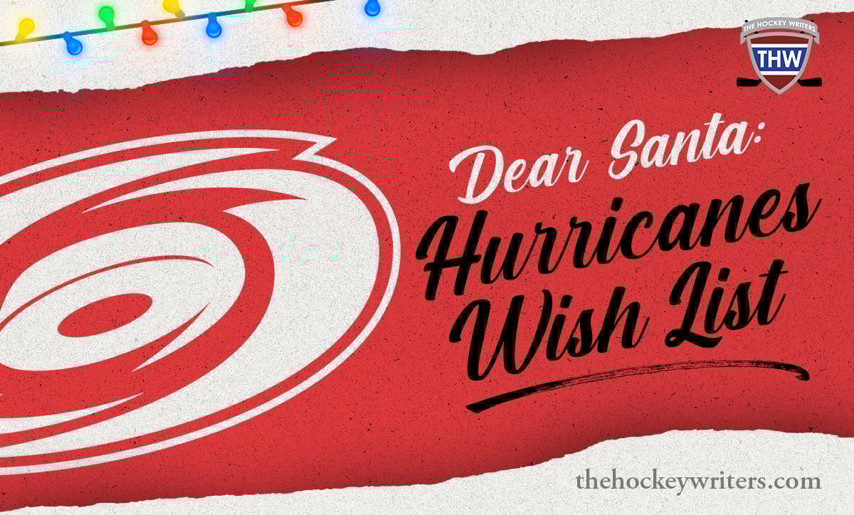 Dear Santa Carolina Hurricanes Wish List