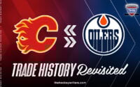 Flames & Oilers Trade History Revisited