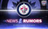 News and Rumors Winnipeg Jets