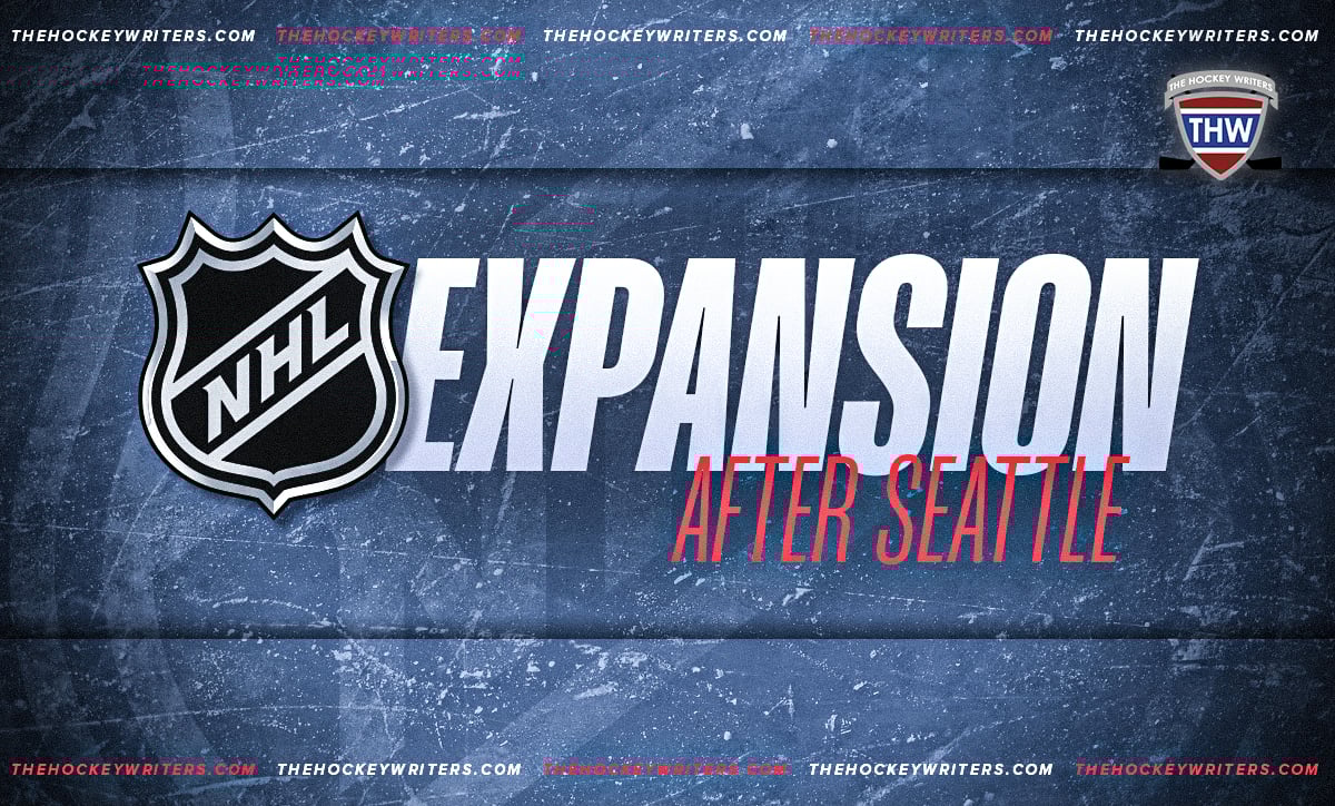 NHL Expansion After Seattle