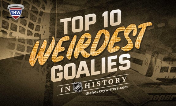 Top 10 Weirdest Goalies in NHL History