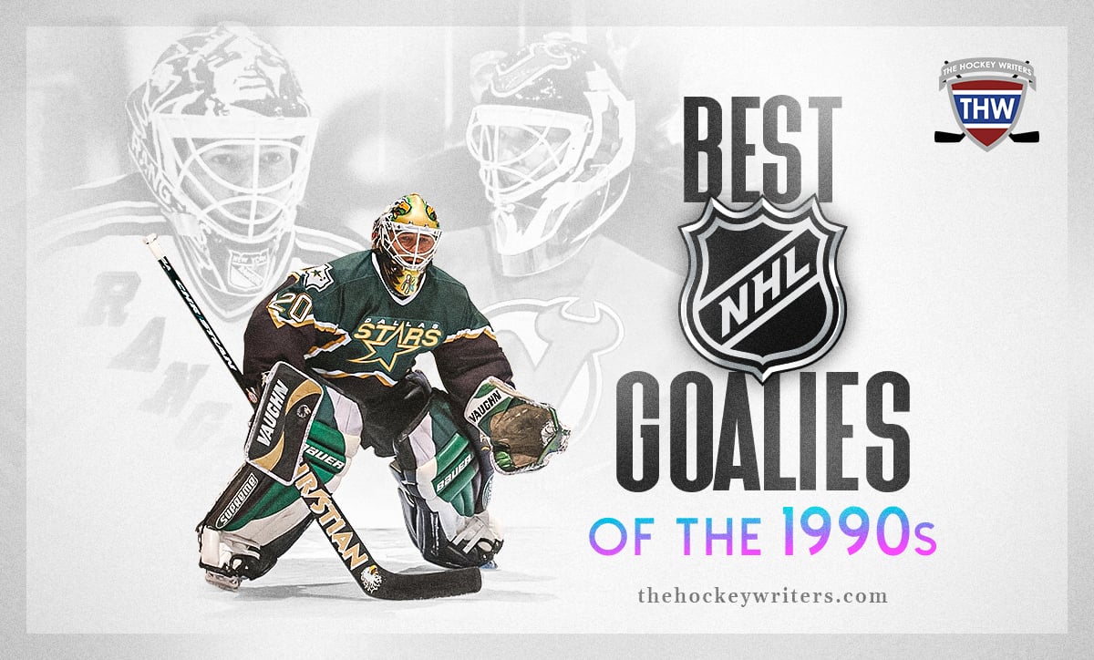 Best NHL Goalies of the 1990s Ed Belfour, Martin Brodeur, Mike Richter