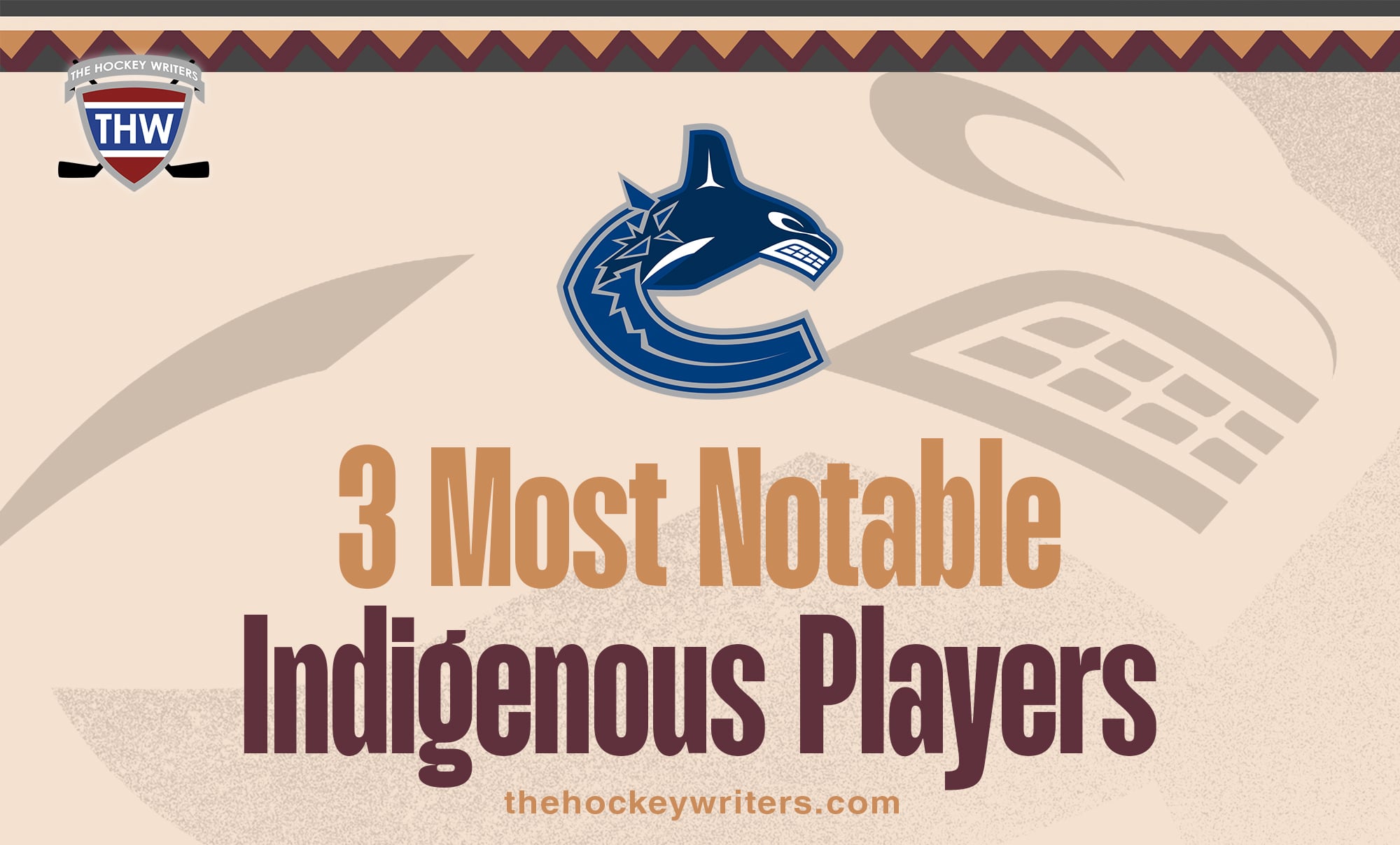 Canucks: 3 Most Notable Indigenous Players