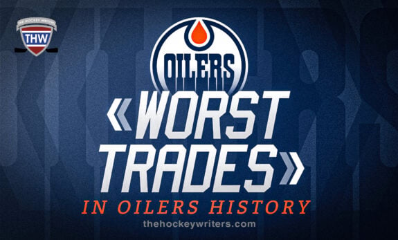 Worst Trades in Oilers History