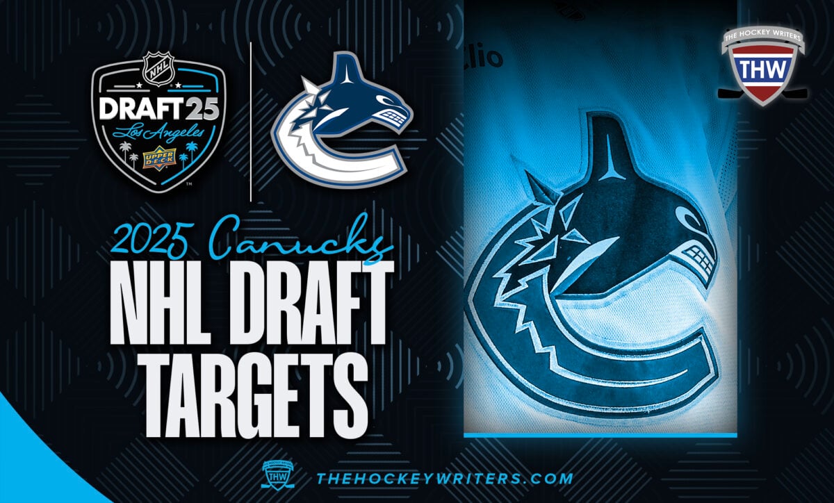 2025 Vancouver Canucks NHL Draft Targets