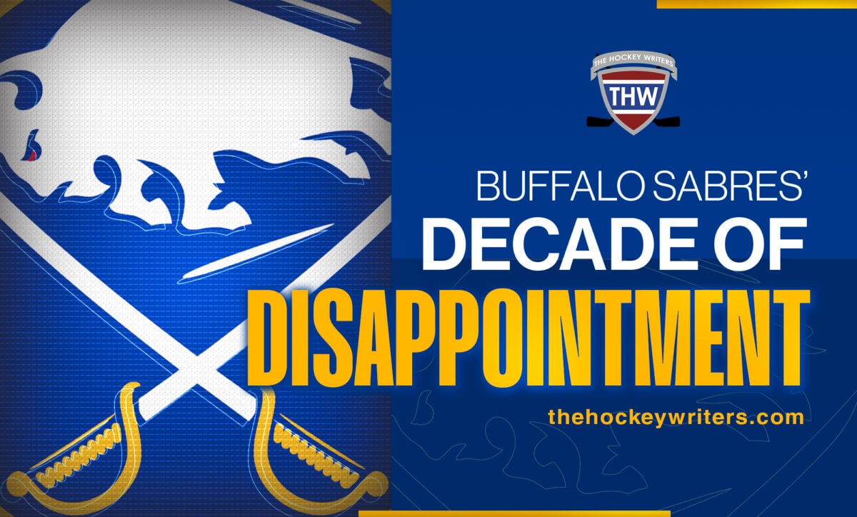 Buffalo Sabres' Decade of Disappointment