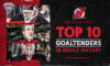 Martin Brodeur, Scott Clemmensen and Mackenzie Blackwood Top 10 Goaltenders in New Jersey Devils History