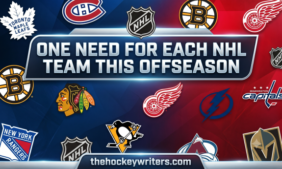 Every NHL Team’s Biggest Need Heading Into the 2026 Offseason
