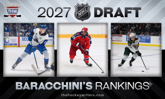 2027 NHL Draft: Baracchini’s Top 32 Preseason Rankings